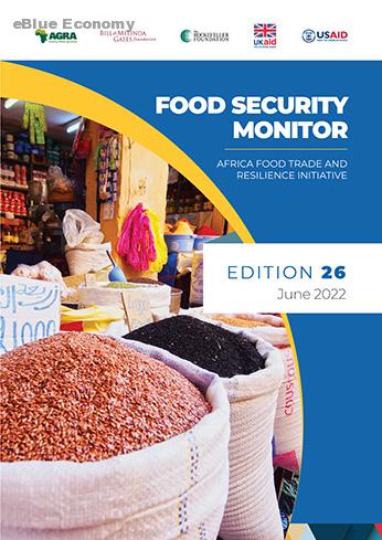 eBlue_economy_AGRA - Food Security Monitor 26, JUN 2022 PDF